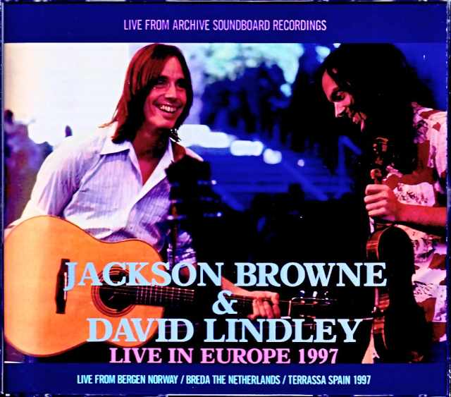 Jackson Browne David Lindley ジャクソン・ブラウン デヴィッド・リンドレー/Europe Tour Collection 1997