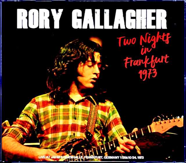 Rory Gallagher ロリー・ギャラガー/Germany 1973 2Days