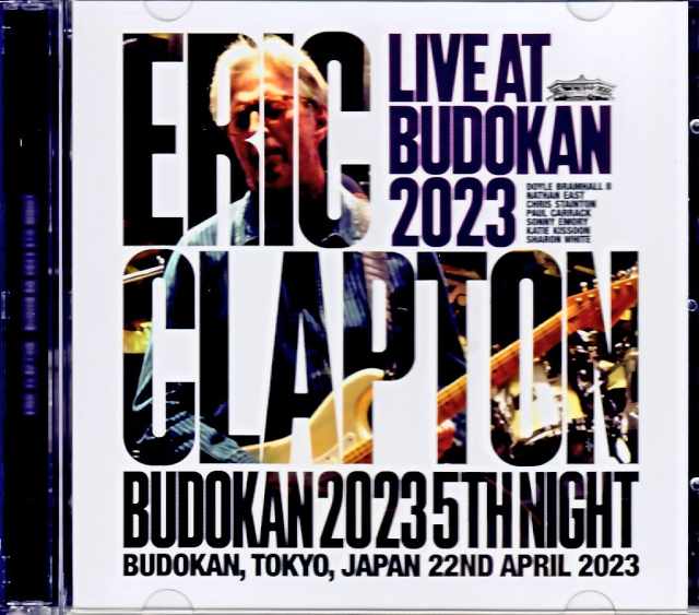 Eric Clapton エリック・クラプトン/Tokyo,Japan 4.22.2023 Complete Arena Seat Edition
