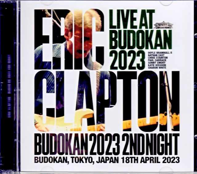 Eric Clapton エリック・クラプトン/Tokyo,Japan 4.18.2023 Complete Another Arena Seat Edition