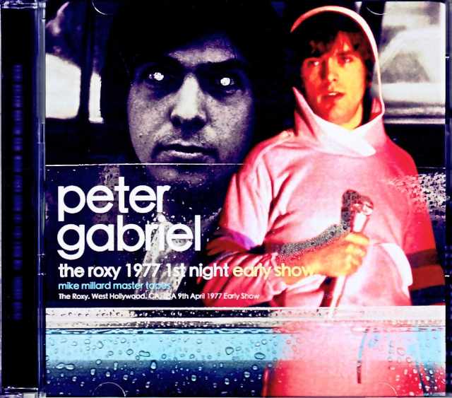 Peter Gabriel Robert Fripp ピーター・ガブリエル ロバート・フリップ/CA,USA 4.9.1977 Early Show Complete
