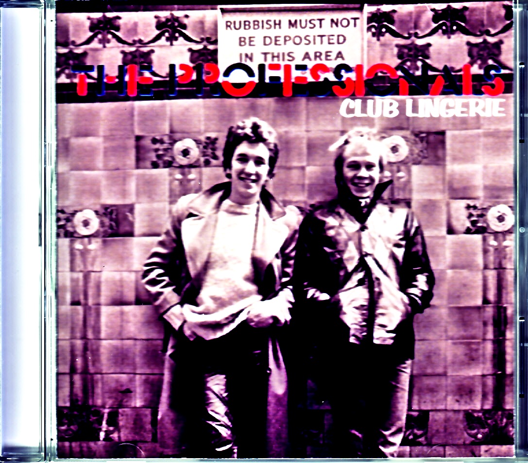 Professionals プロフェショナルズ/CA,USA 05.01.1982
