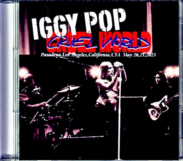 Iggy Pop and the Loser イギー・ポップ/CA,USA 5.20 & 21.2023 Complete