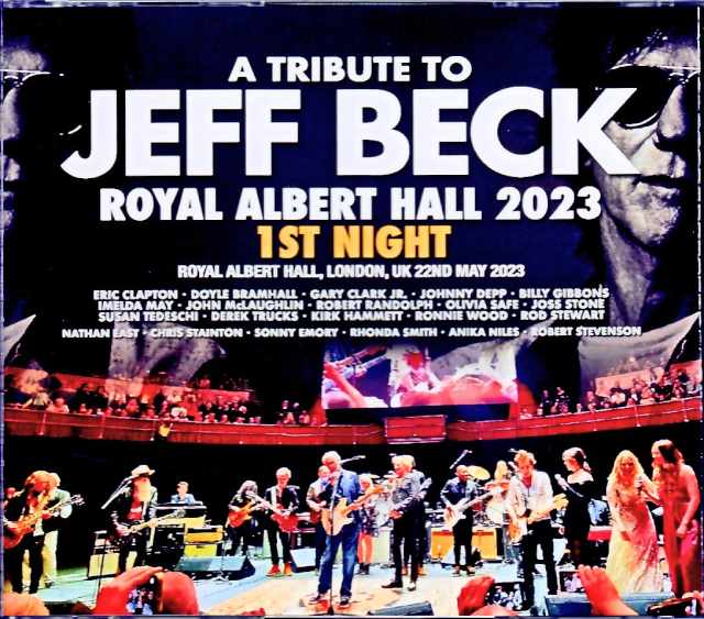 Various Artists Eric Clapton,Derek Trucks,John McLaughlin,Rod Stewart/Tribute to Jeff Beck London,UK 5.22.2023 Complete & more Another Version