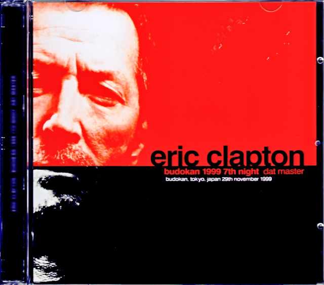 Eric Clapton エリック・クラプトン/Tokyo,Japan 11.29.1999 Complete DAT Master