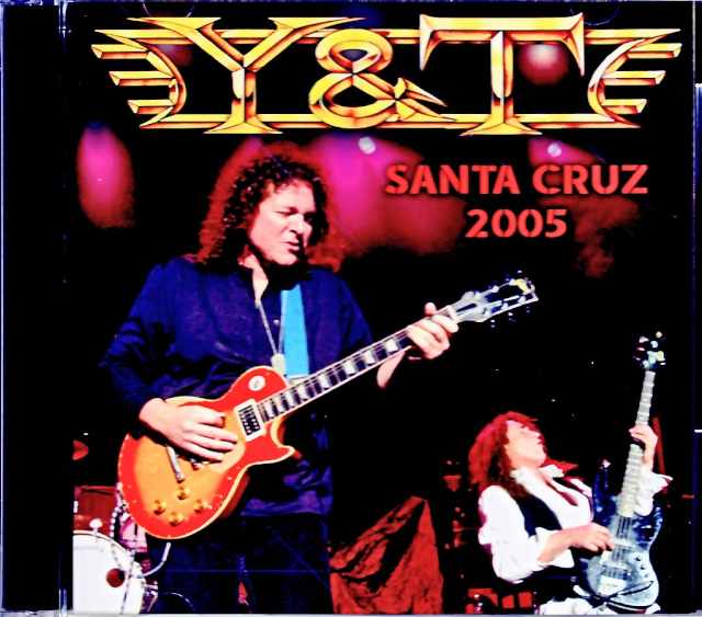 Y & T ワイ・アンド・ティ/CA,USA 2005 Complete
