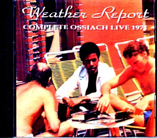Weather Report ウェザー・リポート/Germany 7.28.1971 Complete