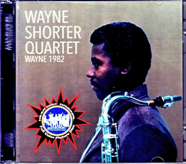 Wayne Shorter Quartet ウェイン・ショーター/NJ,USA 1982