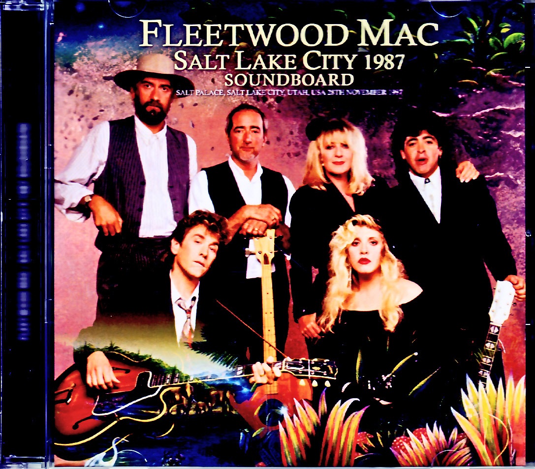 Fleetwood Mac フリートウッド・マック/UT,USA 1987 Complete