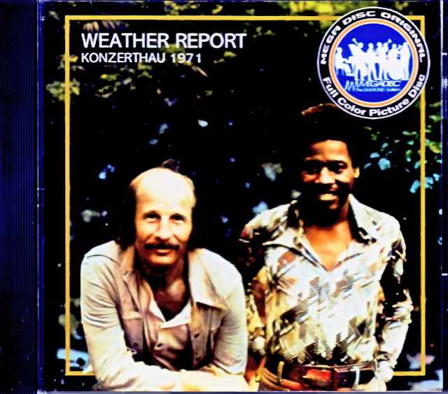 Weather Report ウェザー・リポート/Germany 1971 & more