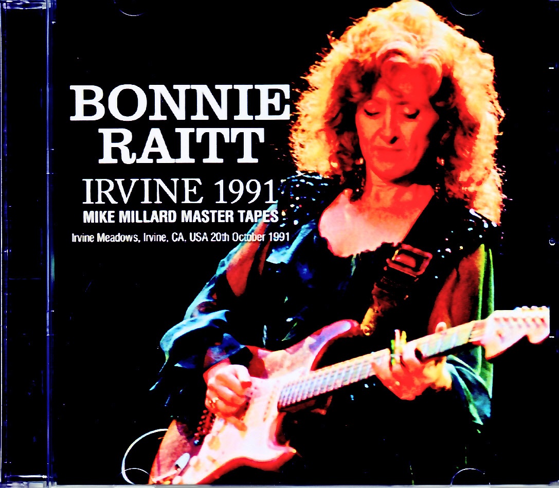 Bonnie Raitt ボニー・レイット/CA,USA 1991 Complete Mike Millard Master Tapes
