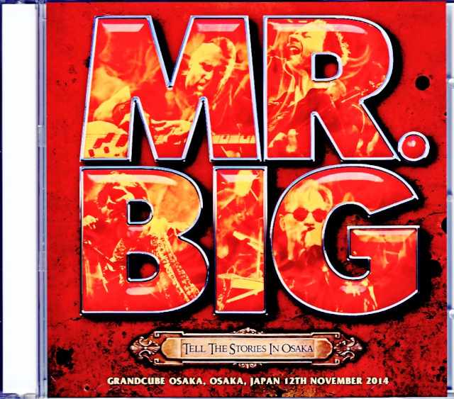 Mr. Big ミスター・ビッグ/Osaka,Japan 2014 Complete