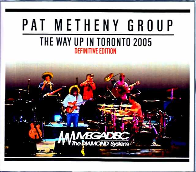 Pat Metheny Group Lyle Mays パット・メセニー ライル・メイズ/Canada 2005 Upgrade & more