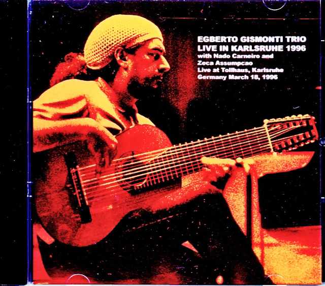 Egbert Gismonti Trio エグベルト・ジスモンチ/Germany 1996