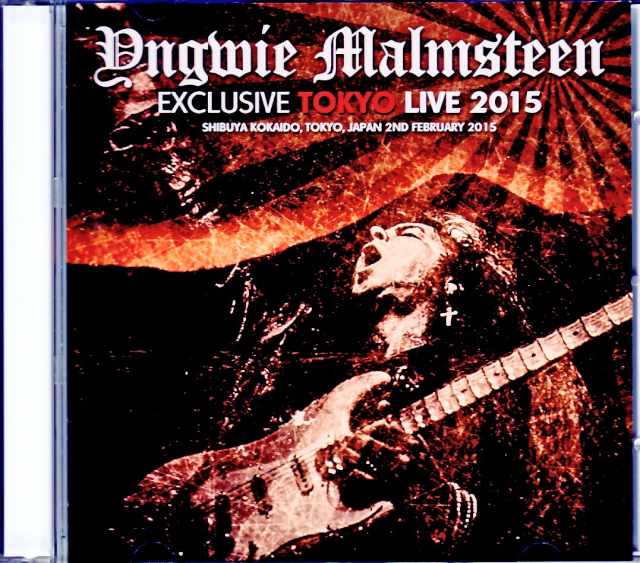Yngwie Malmsteen イングヴェイ・マルムスティーン/Tokyo,Japan 2015 Complete