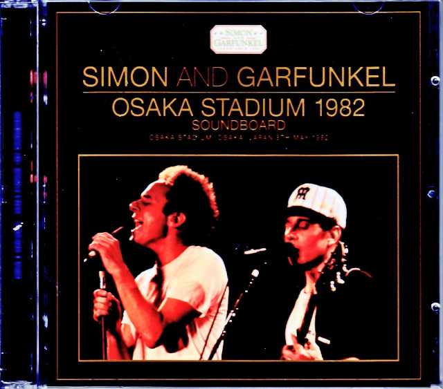 Simon & Garfunkel サイモン・アンド・ガーファンクル/Osaka,Japan 5.8.1982 Complete Soundboard