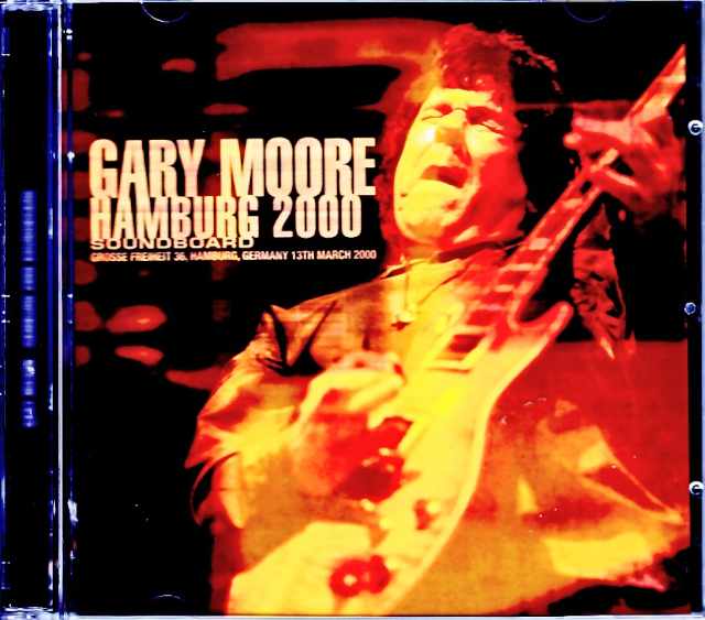 Gary Moore ゲイリー・ムーア/Germany 2000 Upgrade