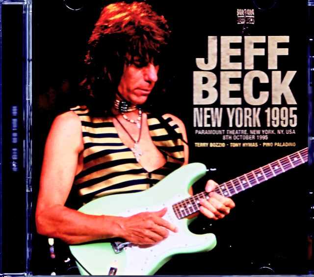 Jeff Beck ジェフ・ベック/NY,USA 1995 New Source