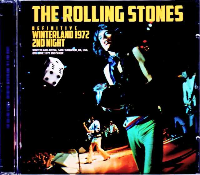 Rolling Stones ローリング・ストーンズ/CA,USA 6.8.1972 2nd Show Complete Upgrade
