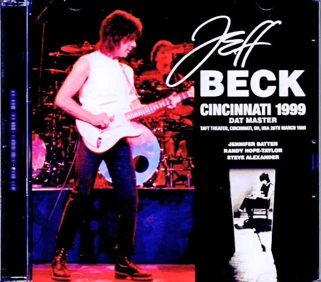 Jeff Beck ジェフ・ベック/OH,USA 3.28.1999 Complete