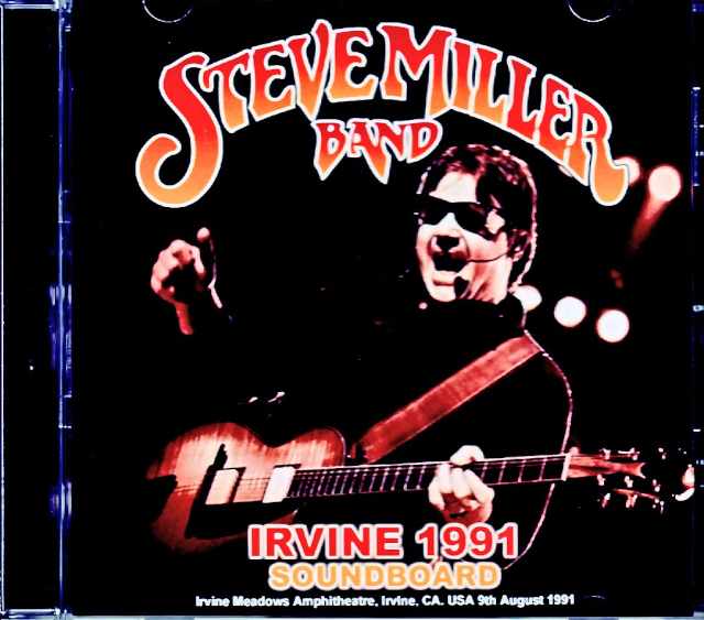 Steve Miller Band スティーヴ・ミラー・バンド/CA,USA 1991 Soundboard Edition