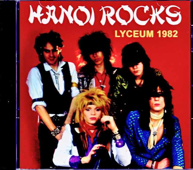Hanoi Rocks ハノイ・ロックス/London,UK 1982