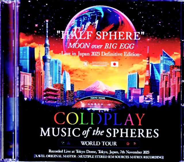 Coldplay コールドプレイ/ライヴ・インジャパン 2023・決定版 Tokyo,Japan 2023 Complete IEM Matrix Edition