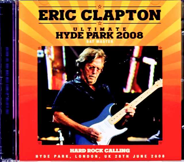 Eric Clapton エリック・クラプトン/London,UK 2008 DAT Master