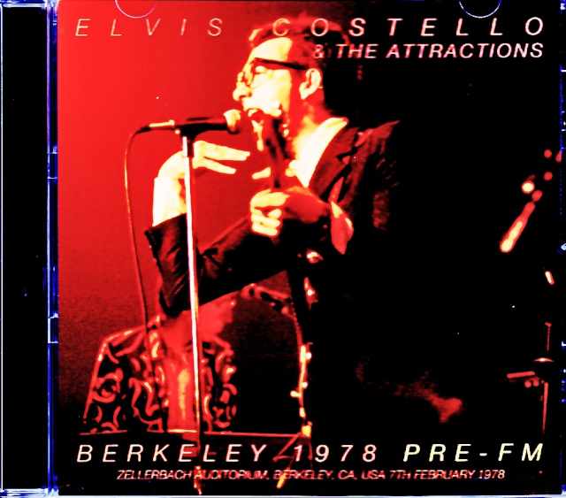 Elvis Costello & the Attractions エルヴィス・コステロ/CA,USA 2.7.1978 Soundboard Edition