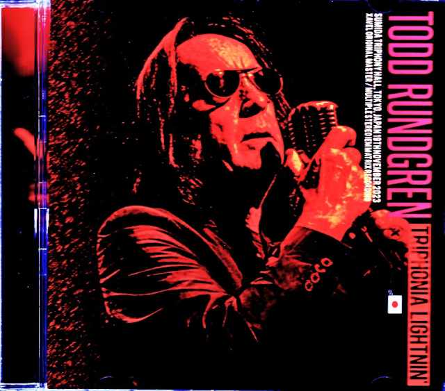 Todd Rundgren トッド・ラングレン/東京2023決定版 Tokyo,Japan 11.19.2023 Complete IEM Matrix Edition & more
