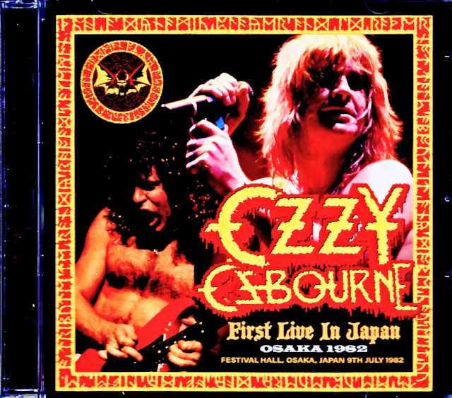 Ozzy Osbourne オジー・オズボーン/Osaka,Japan 1982 Complete