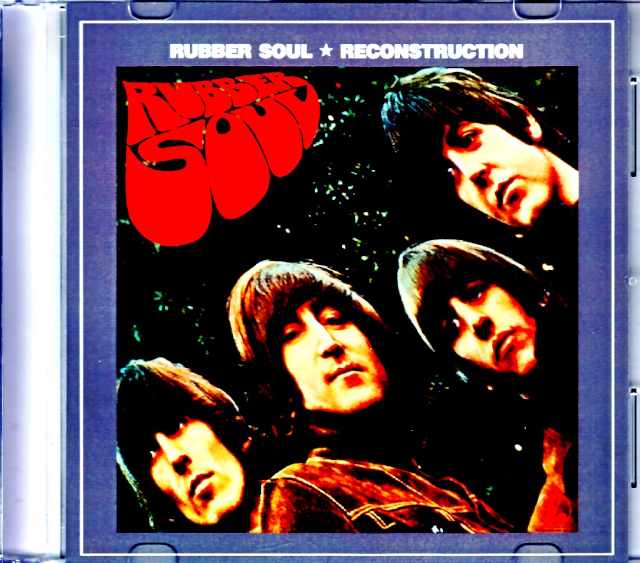 Beatles ビートルズ/ラバー・ソウル Rubber Soul Reconstruction