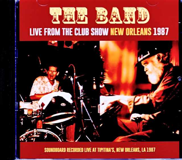 Band,The ザ・バンド/LA,USA 1987 Soundboard Edition