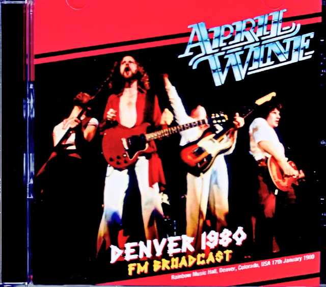 April Wine エイプリル・ワイン/CO,USA 1980 Soundboard Edition