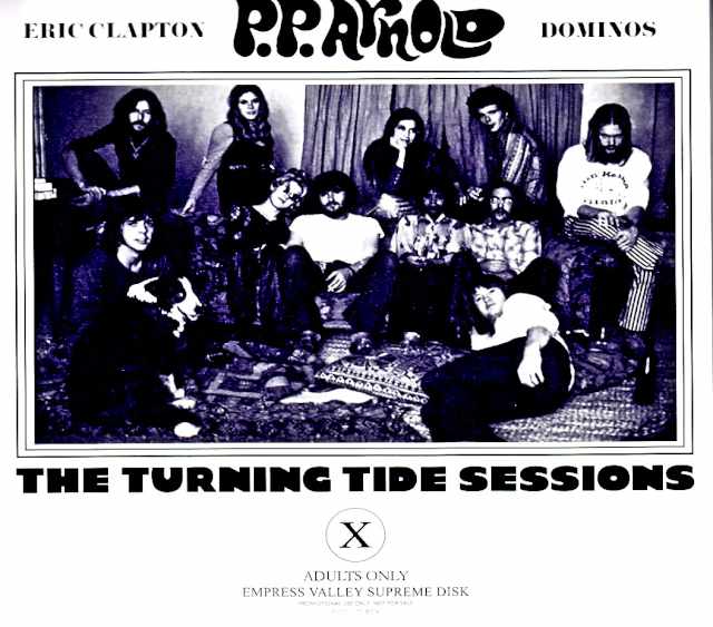 Eric Clapton Derek and the Dominos P.P. Arnold エリック・クラプトン/汀にて Turning Tide Sessions