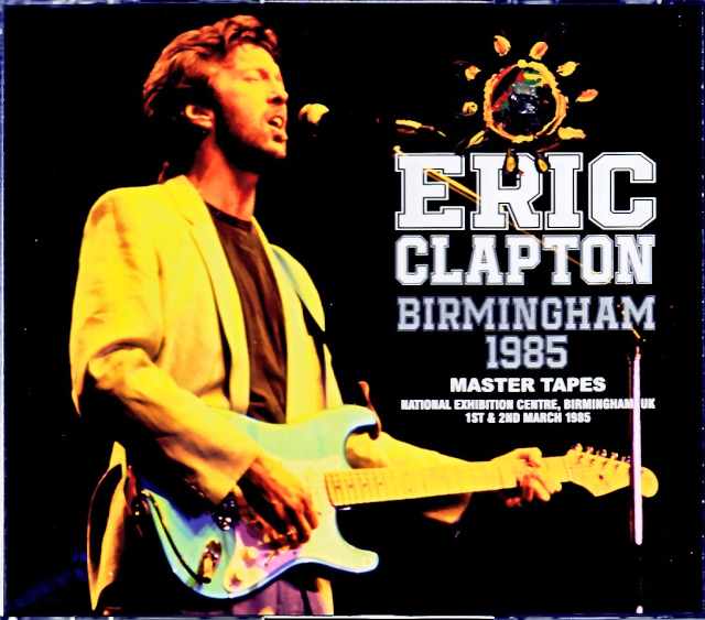 Eric Clapton エリック・クラプトン/England,UK 1985 2Days Complete Upgrade