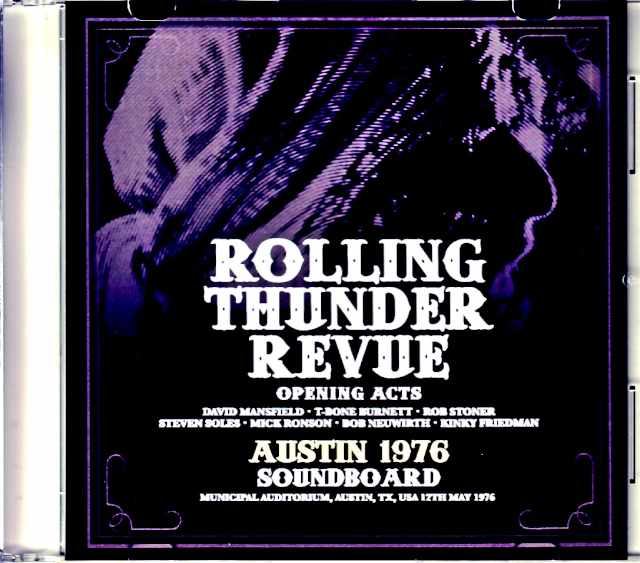 Various Artists Rolling Thunder Revue Opening グアム/TX,USA 1976 Soundboard Edition