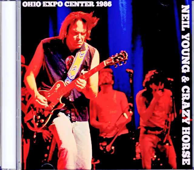 Neil Young & Crazy Horse ニール・ヤング/OH,USA 1986