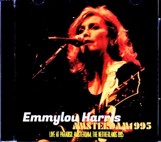 Emmylou Harris エミルー・ハリス/Netherlands 1995 Complete