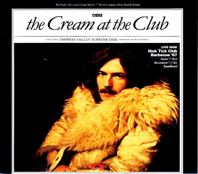 Cream クリーム/倶楽部活動実況録音盤 London,UK 1967 & more