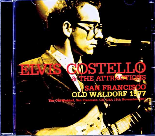 Elvis Costello & the Attractions エルヴィス・コステロ/CA,USA 1977 Soundboard Edition