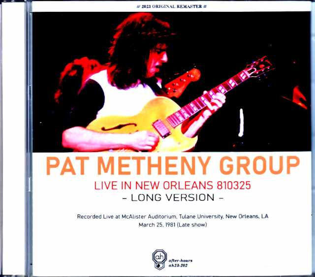 Pat Metheny Group Lyle Mays パット・メセニー ライル・メイズ/LA,USA 1981 Complete