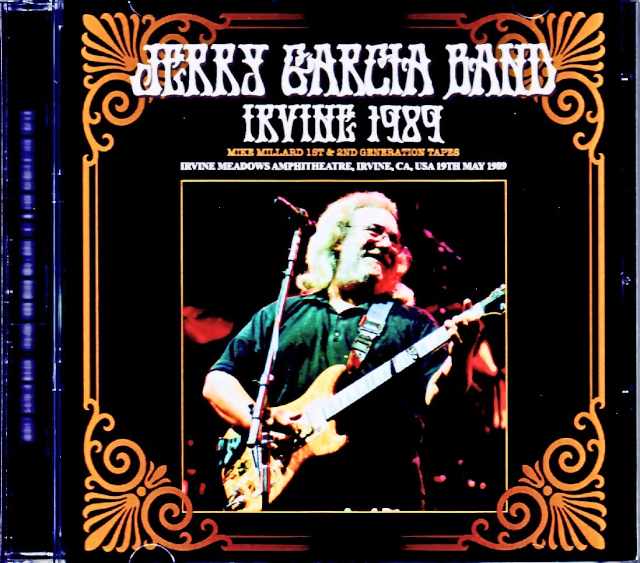 Jerry Garcia Band ジェリー・ガルシア/CA,USA 1989 Complete Mike Millard Master Tapes
