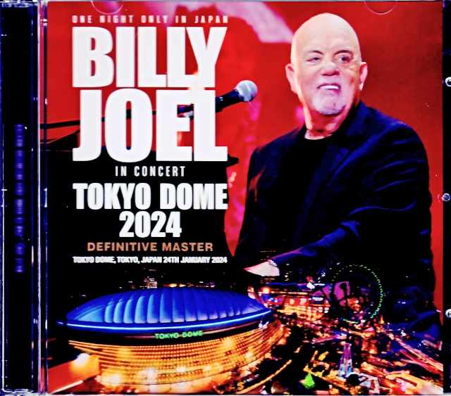 Billy Joel ビリー・ジョエル/Tokyo,Japan 2024 Complete Upgrade
