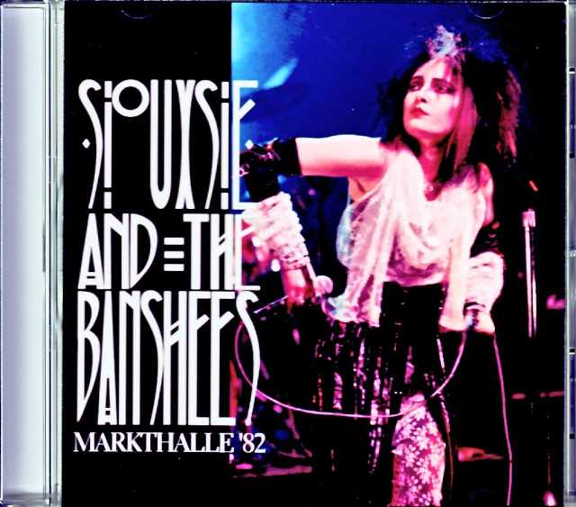 Siouxsie & the Banshees スージー・アンド・ザ・バンシーズ/Germany 1982 Complete