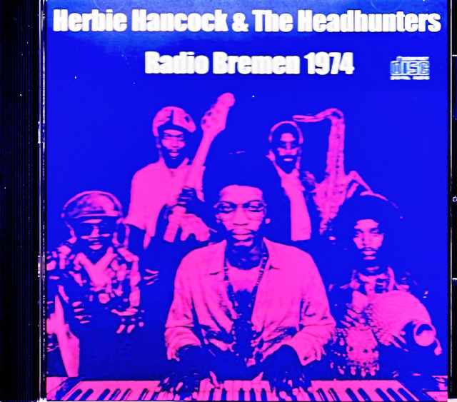 Herbie Hancock & the Headhunters ハービー・ハンコック/CA,USA 1975 Complete & more