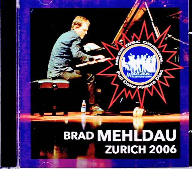 Brad Mehldau ブラッド・メルドー/Switzerland 2006