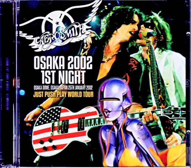 Aerosmith エアロスミス/Osaka,Japan 1.25.2002 Complete