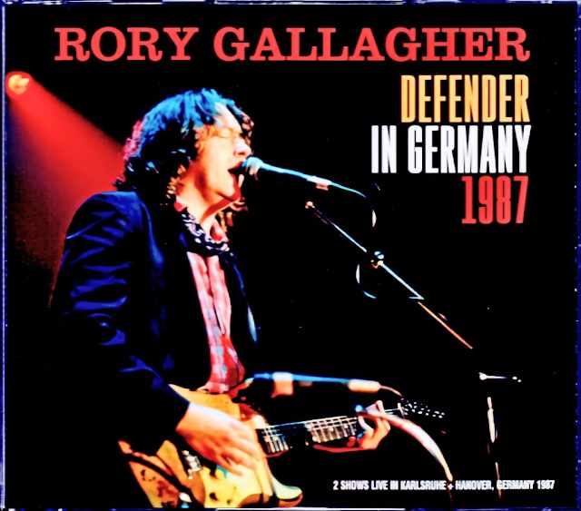 Rory Gallagher ロリー・ギャラガー/Germany 1987 2Days Complete