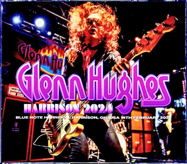 Glenn Hughes グレン・ヒューズ/OH,USA 2024 Complete 3Matrix Recording Edition & more